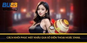 Cách khôi phục mật khẩu qua số điện thoại hoặc email