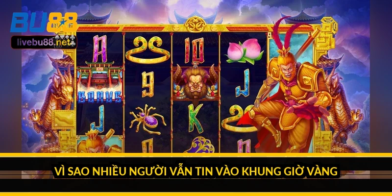 Vì sao nhiều người vẫn tin vào khung giờ vàng?