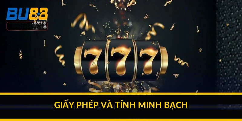 Giấy phép và tính minh bạch